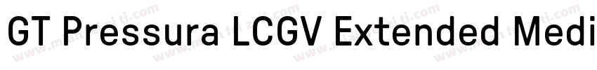 GT Pressura LCGV Extended Medium字体转换
